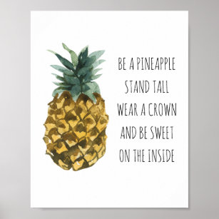 Modern Watercolor Pineapple & Positive Funny Quote Poster