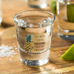 Modern Watercolor Pineapple & Positive Funny Quote Shot Glass<br><div class="desc">Modern Watercolor Pineapple & Positive Funny Quote</div>