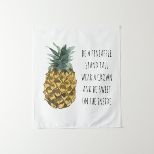 Modern Watercolor Pineapple  Positive Funny Quote Tapestry