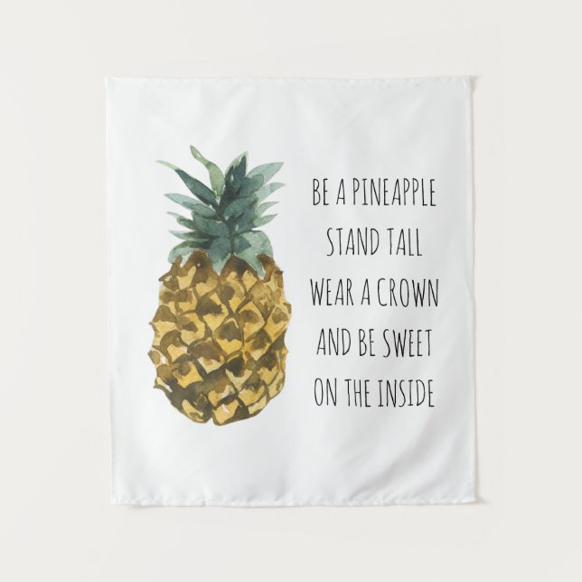 Modern Watercolor Pineapple & Positive Funny Quote Tapestry (Front)