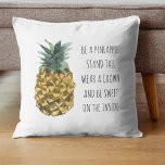 Modern Watercolor Pineapple & Positive Funny Quote Throw Pillow<br><div class="desc">Modern Watercolor Pineapple & Positive Funny Quote</div>