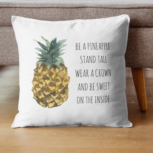 Modern Watercolor Pineapple  Positive Funny Quote Throw Pillow