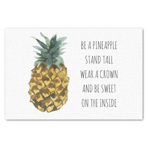 Modern Watercolor Pineapple  Positive Funny Quote Tissue Paper