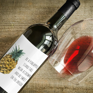 Modern Watercolor Pineapple & Positive Funny Quote Wine Label