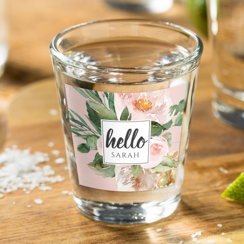 Modern Watercolor Pink Flowers  Hello  Name Shot Glass