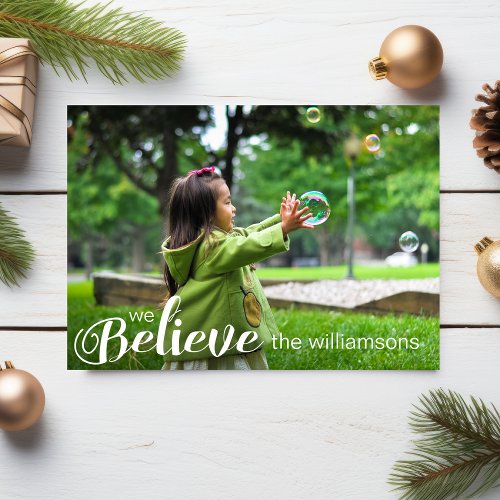 Modern We Believe in Christmas Magic Holiday Photo