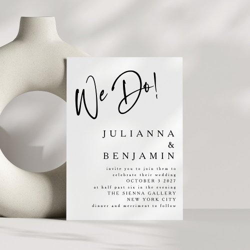 Modern We Do Elegant Black and White  Wedding Invitation