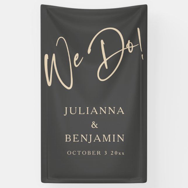 Modern We Do Elegant Custom Black Beige Wedding  Banner (Vertical)