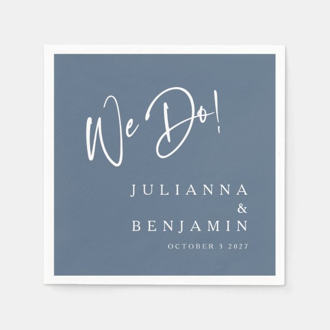 Modern We Do Elegant Custom Slate Blue Wedding Napkins (Front)