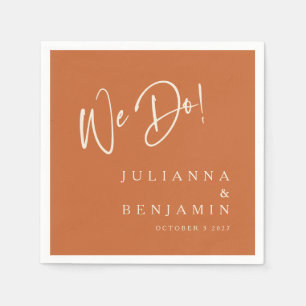 Modern We Do Elegant Custom Wedding Burnt Orange Napkins