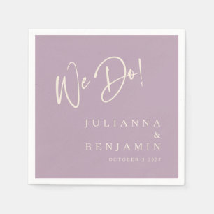Modern We Do Elegant Custom Wedding Dusty Lilac Napkins