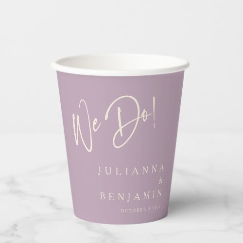 Modern We Do Elegant Custom Wedding Dusty Lilac  Paper Cups