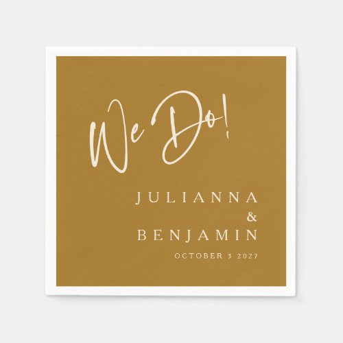 Modern We Do Elegant Custom Wedding Ochre Gold Napkins