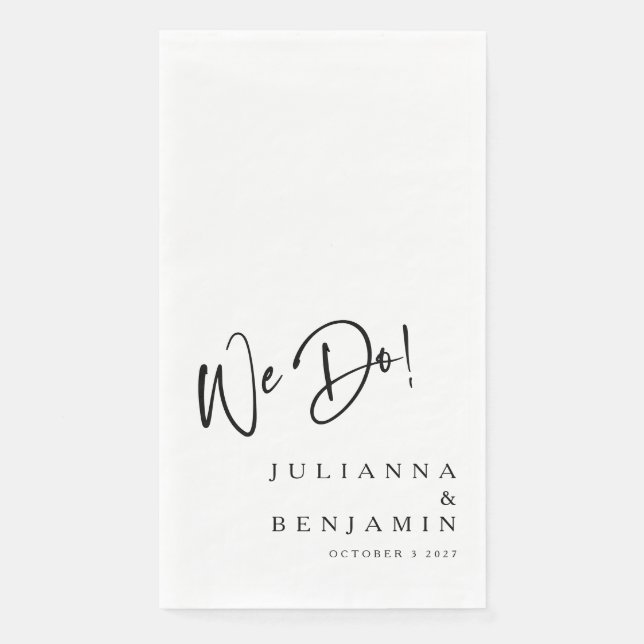 Modern We Do Elegant Custom Wedding White Paper Guest Towels (Front)