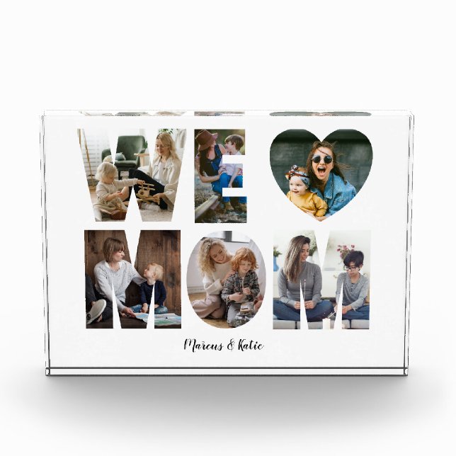 Modern WE LOVE MOM Photo Collage Gift For Mom Block (Front)