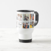 Modern WE LOVE YOU DAD Square Photo Collage Travel Mug (Front Right)