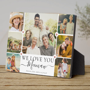 Modern We Love You Meemaw Family Photo Collage Plaque