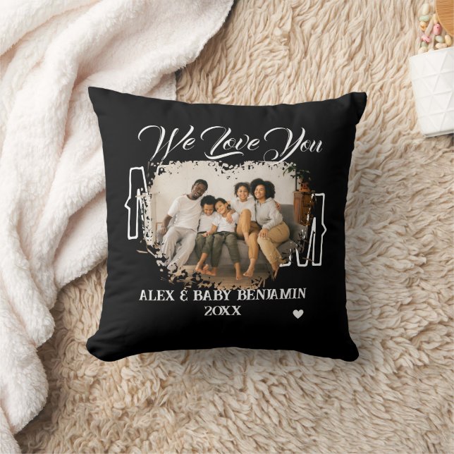 Modern We Love You Mom Photo collage Throw Pillow (Blanket)