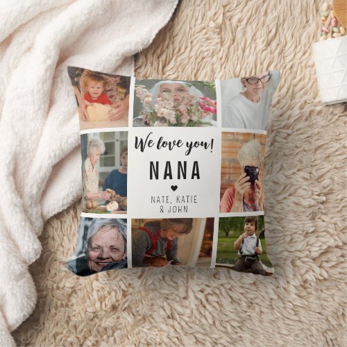 Modern We love you Nana 8 Photo Collage Throw Pillow