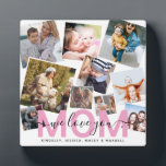 Modern 'We Love You' Photo Collage Mom Plaque<br><div class="desc">Let mom know how much she is loved with this modern photo plaque, featuring ten (10) photographs of your choice that can easily be downloaded from your phone or computer on a trendy girly pink background, the text - MOM in the color cute pink in a bold text with elegant...</div>
