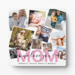 Modern 'We Love You' Photo Collage Mom Plaque Modern 'We Love You' Photo Collage Mom Plaque