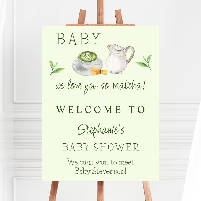 Modern We Love You So Matcha Green Tea Baby Shower Foam Board (Creator Uploaded)