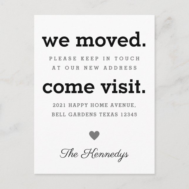 Modern We Moved Come Visit Typography Moving Announcement Postcard (Front)
