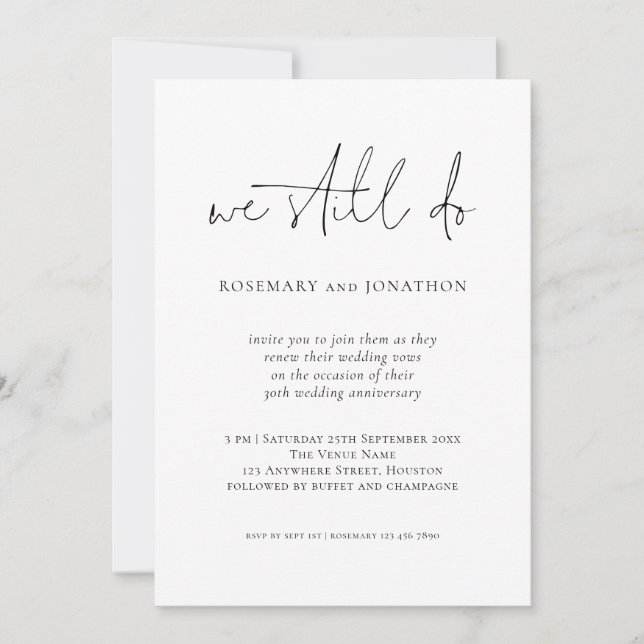 Modern We Still Do Script Vow Renewal Invitation (Front)
