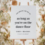 Modern Wedding Dance Floor Drinks Are On Us Sign