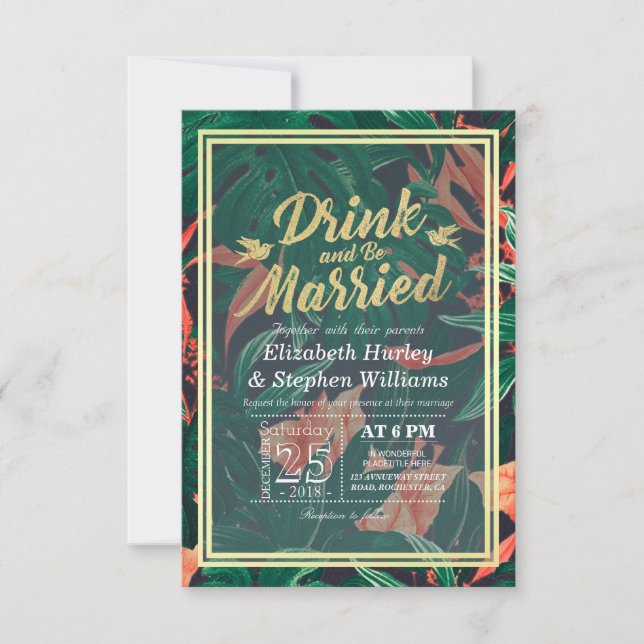 Modern Wedding Drink & Be Married Tropical Flowers Invitation (Front)