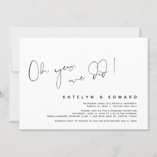 Modern Wedding Elopement, Oh Yes, We Did Invitation