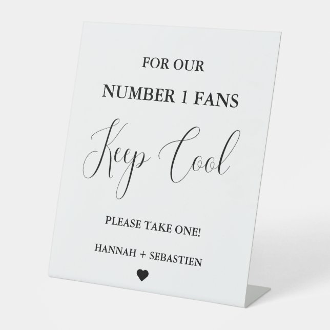 Modern Wedding fan for our number one fans Sign (Front)