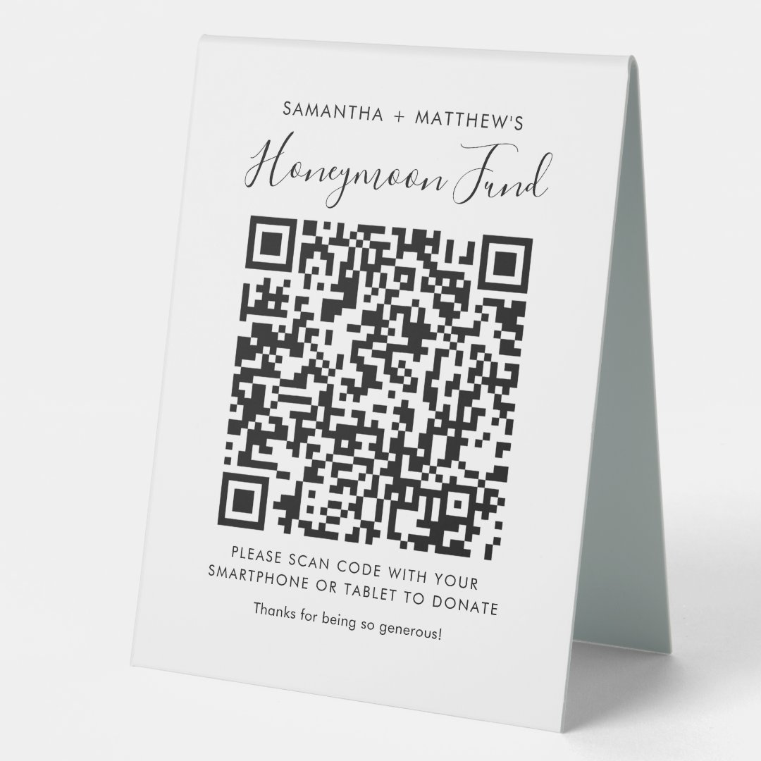 Modern Wedding Honeymoon Fund QR Code Donation Table Tent Sign | Zazzle