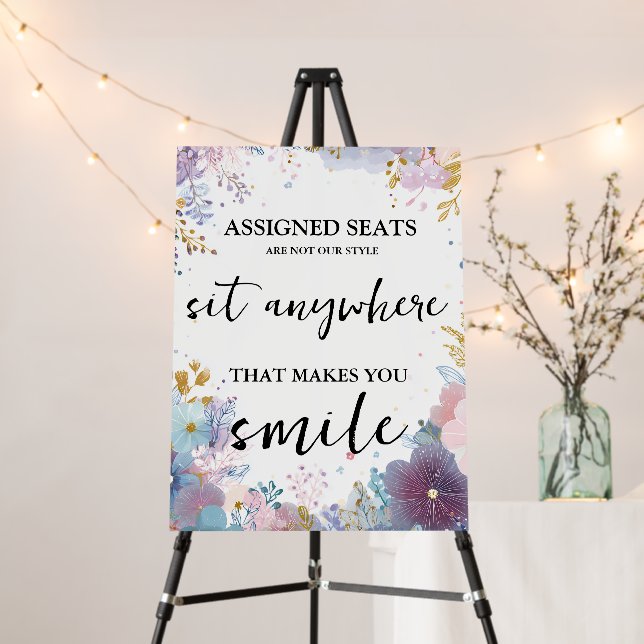 Modern Wedding No Assigned Seats Sit Anywhere Sign (In Situ (Stand))