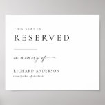 Modern Wedding Reserved Seat In Memory Of Sign at Zazzle