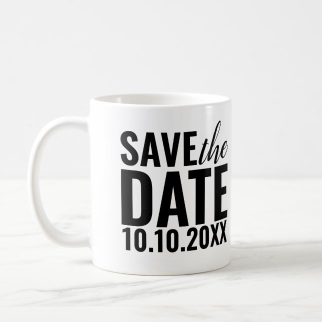 Modern Wedding Save The Date Typography Coffee Mug (Left)