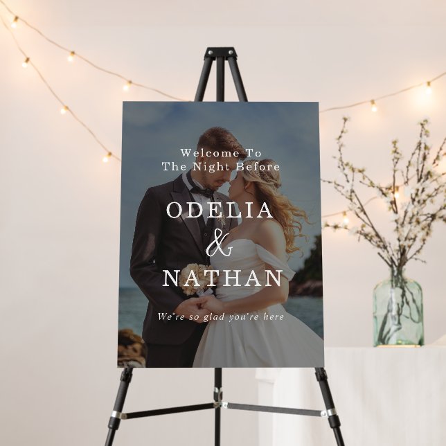 Modern Wedding Welcome Photo Sign The Night Before (In Situ (Stand))