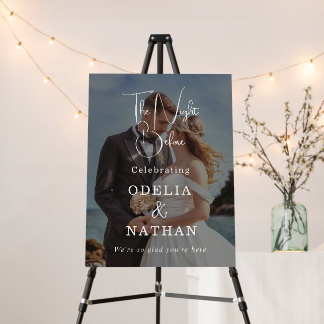 Modern Wedding Welcome Photo Sign The Night Before (In Situ (Stand))