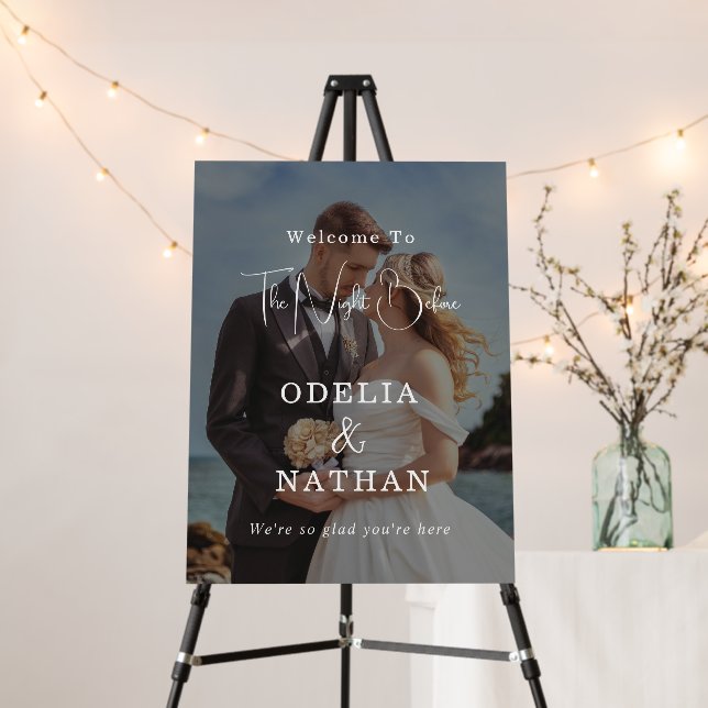 Modern Wedding Welcome Photo Sign The Night Before (In Situ (Stand))