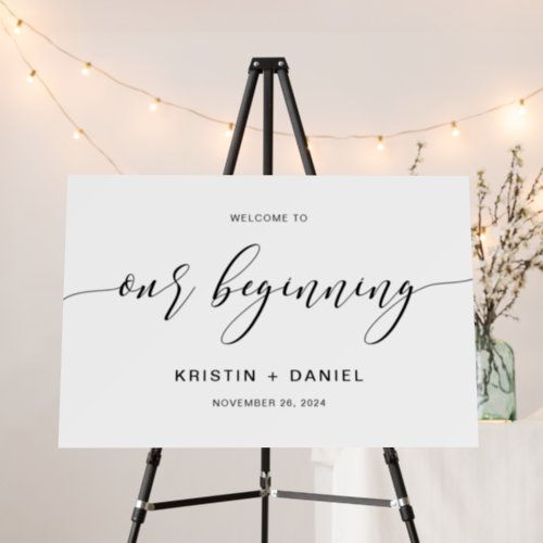 Modern Wedding Welcome To Our Beginning Sign