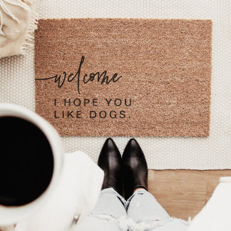 Modern Welcome I Hope You Like Dogs Fiber Doormat