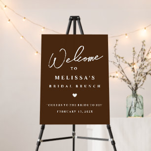 Modern Welcome Paint Bridal Brunch Dark Brown Foam Board