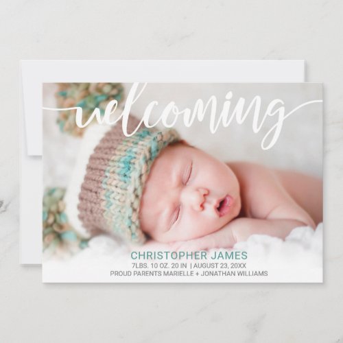 Modern Welcoming Script Teal Blue Baby Boy Photo Announcement