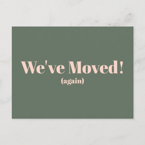 Modern Weve Moved New Home Moving Announcement Postcard