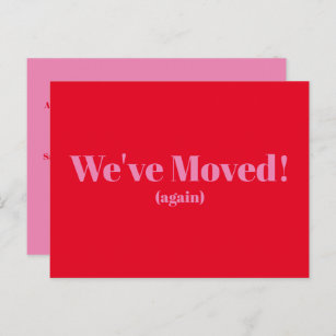 Modern We've Moved New Home Moving   Red Pink Postcard