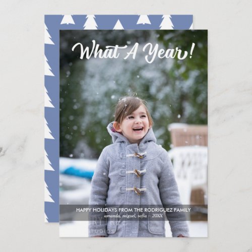 Modern What A Year Script Custom Photo Holiday Card