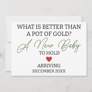 Modern what is better than a pot of gold pregnancy announcement