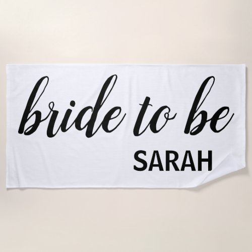 Modern White Bride to be Calligraphy Name  Beach Towel