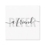 Modern white gray refer a friend script signature referral card