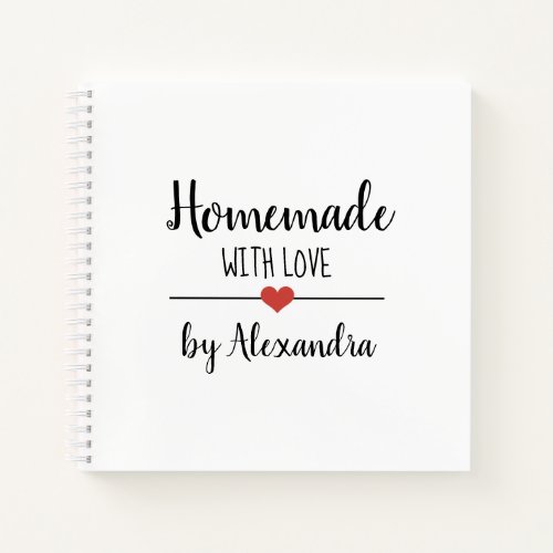 Modern white Homemade with love recipe Notebook